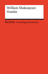 Hamlet. Englischer Text mit deutschen Worterklärungen. Niveau B2–C1 (GER) - William Shakespeare