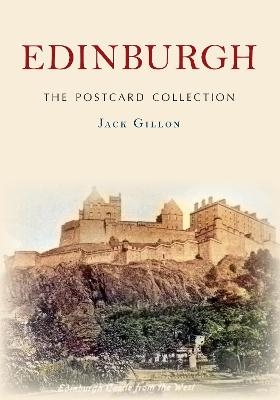 Edinburgh The Postcard Collection - Jack Gillon