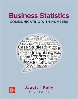 Business Statistics: Communicating with Numbers - Sanjiv Jaggia, Alison Kelly