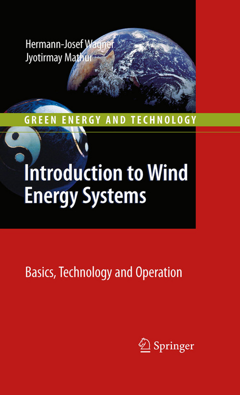 Introduction to Wind Energy Systems - Hermann-Josef Wagner, Jyotirmay Mathur