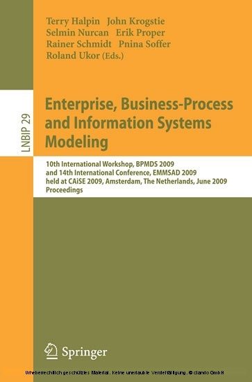 Enterprise, Business-Process and Information Systems Modeling -  Will Aalst,  John Mylopoulos,  Norman M. Sadeh,  Michael J. Shaw,  Clemens Szyperski,  Terry Halpin,  John