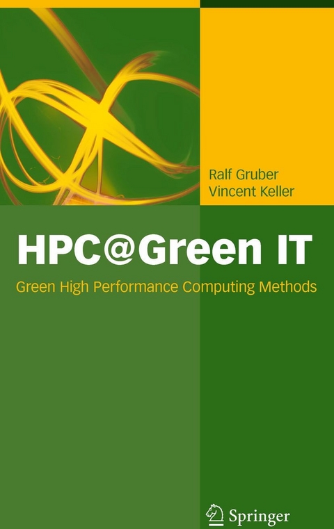 HPC@Green IT - Ralf Gruber, Vincent Keller