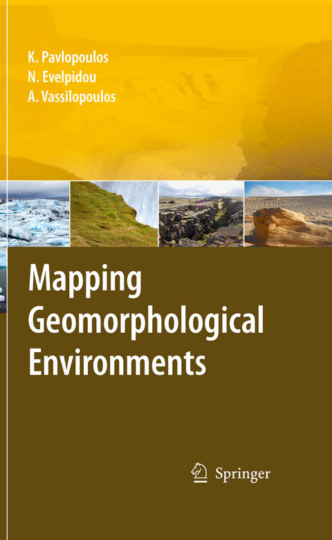 Mapping Geomorphological Environments -  Andreas Vassilopoulos,  Niki Evelpidou,  Kosmas Pavlopoulos.