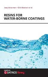 Resins for Water-borne Coatings - Jaap Akkerman, Dirk Mestach, Toine Biemans, Cathrin Corten, Class Hövelmann, Joachim Krakehl, Martin Leute, Jacques Warnon