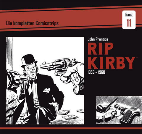 Rip Kirby: Die kompletten Comicstrips / Band 11 1959 - 1960 - John Prentice, Fred Dickenson