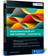 Materialwirtschaft mit SAP S/4HANA – Customizing - Maximilian Münkel