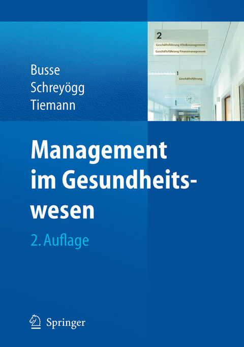 Management im Gesundheitswesen - 