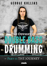 The Odyssey of Double Bass Drumming - George Kollias