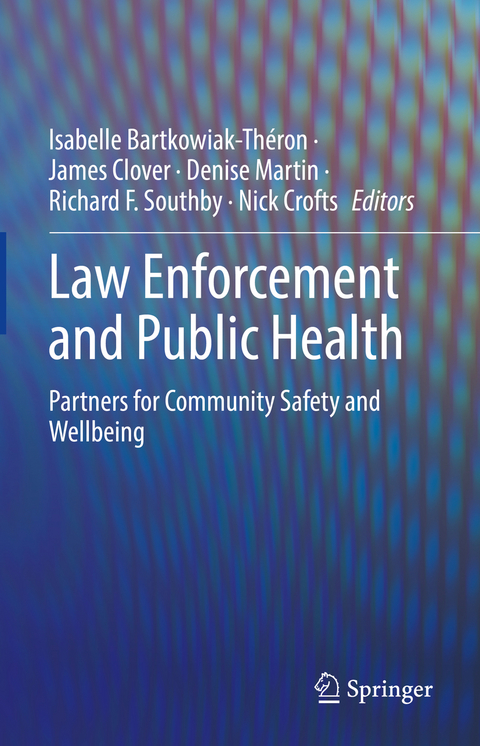 Law Enforcement and Public Health - 