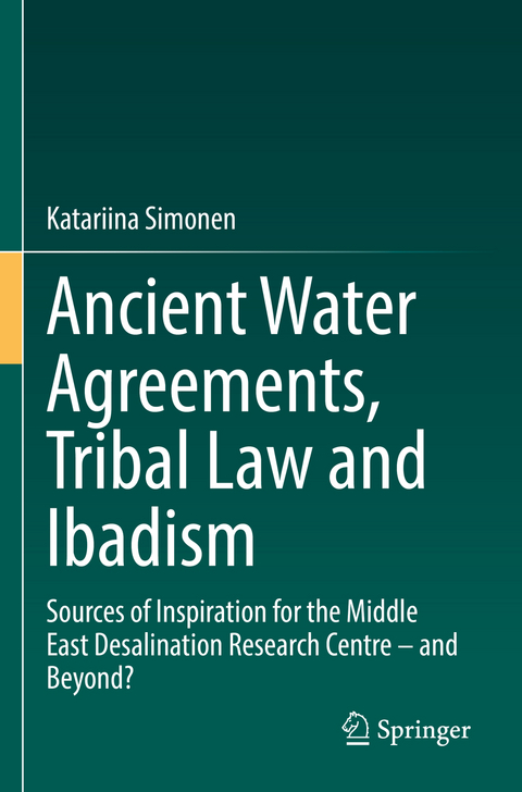 Ancient Water Agreements, Tribal Law and Ibadism - Katariina Simonen