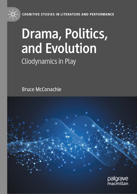 Drama, Politics, and Evolution - Bruce McConachie
