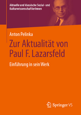 Zur Aktualität von Paul F. Lazarsfeld - Anton Pelinka