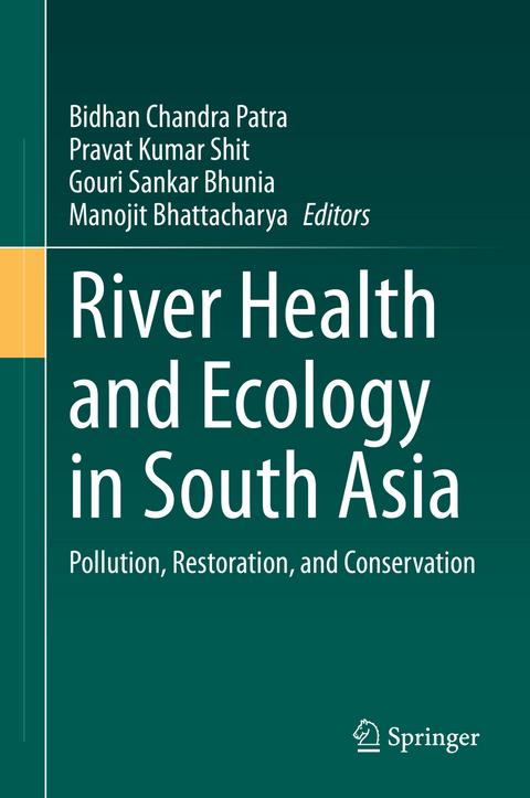 River Health and Ecology in South Asia - 