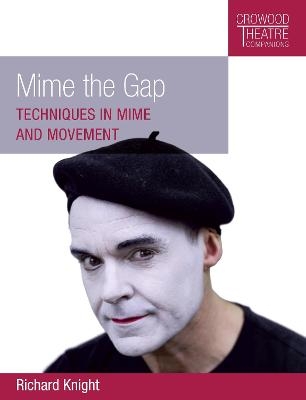 Mime the Gap - Richard Knight