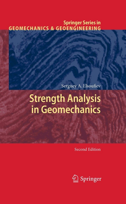 Strength Analysis in Geomechanics - Serguey A. Elsoufiev
