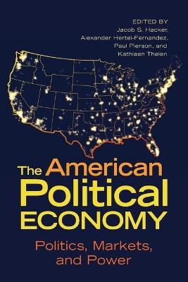 The American Political Economy - 