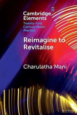 Reimagine to Revitalise - Charulatha Mani