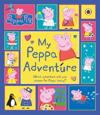 Peppa Pig: My Peppa Adventure -  Peppa Pig