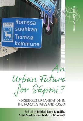 An Urban Future for Sápmi? - 