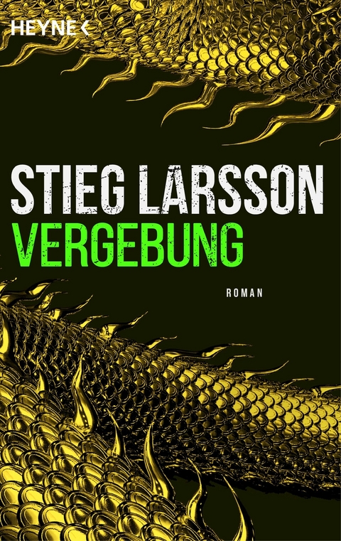 Vergebung -  Stieg Larsson