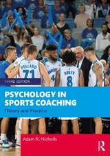 Psychology in Sports Coaching - Nicholls, Adam R.