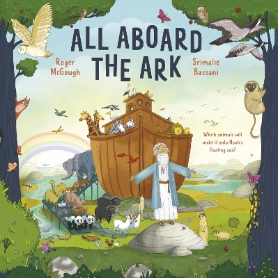 All Aboard the Ark - Roger McGough