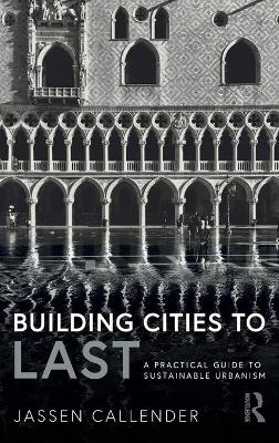 Building Cities to LAST - Jassen Callender