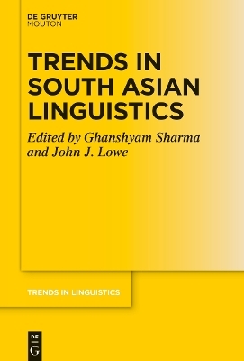 Trends in South Asian Linguistics - 