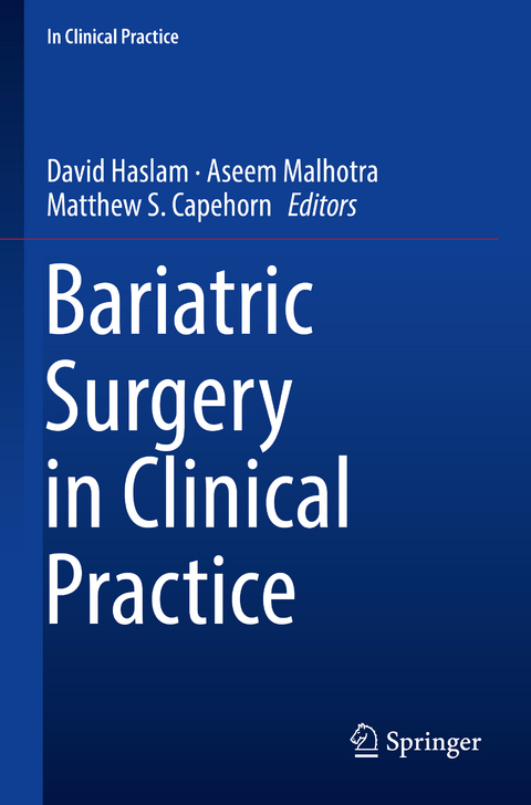 Bariatric Surgery in Clinical Practice - 