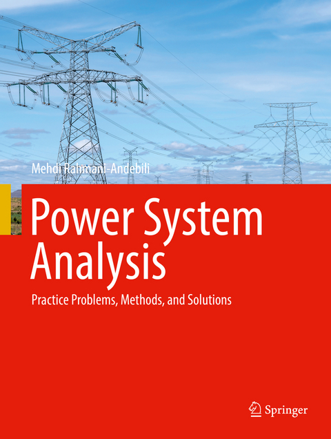 Power System Analysis - Mehdi Rahmani-Andebili