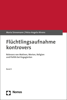 Flüchtlingsaufnahme kontrovers - Maria Sinnemann, Petra-Angela Ahrens