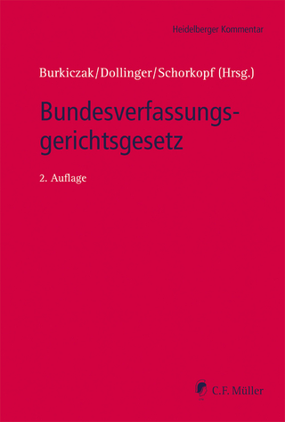 Bundesverfassungsgerichtsgesetz - Christian Burkiczak; Franz-Wilhelm Dollinger …