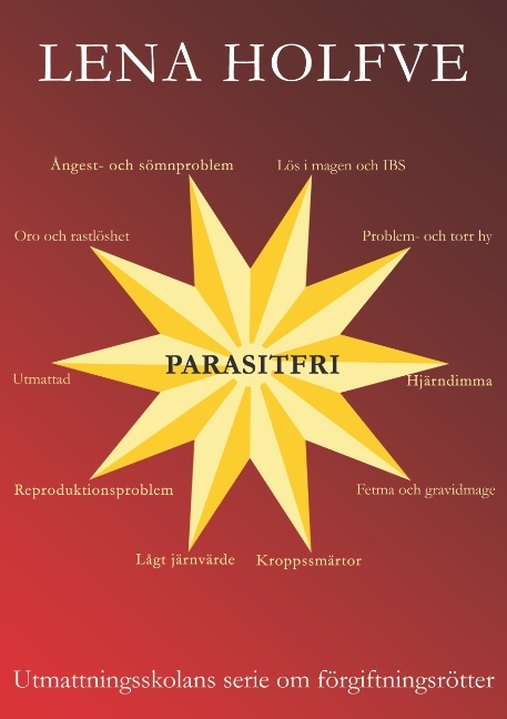 Parasitfri - Lena Holfve