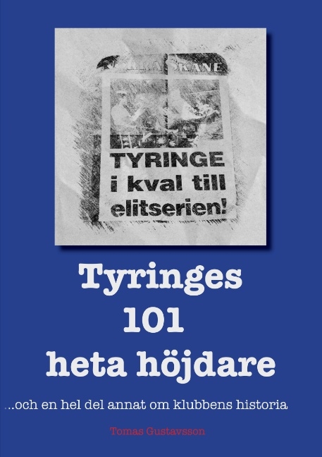 Tyringes 101 heta hÃ¶jdare - Tomas Gustavsson