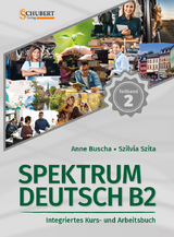 Spektrum Deutsch B2: Teilband 2 - Anne Buscha, Szilvia Szita