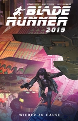 Blade Runner 2019 - Michael Green, Mike Johnson, Andres Guinaldo