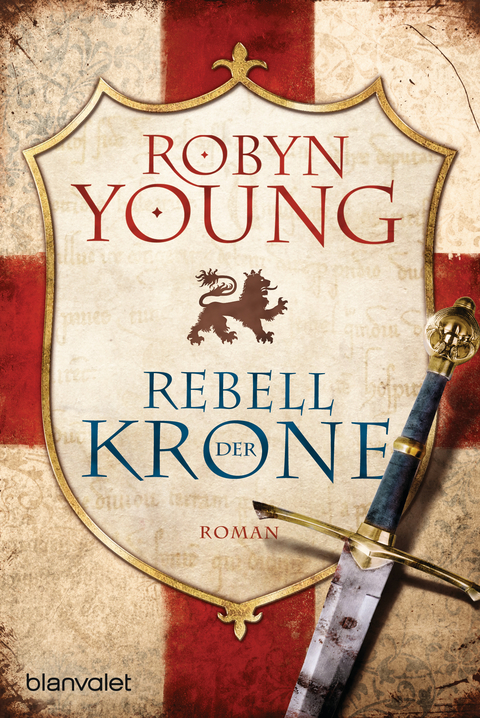 Rebell der Krone -  Robyn Young