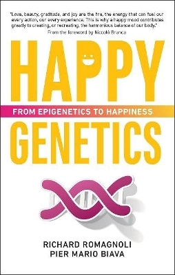 Happy Genetics - Pier Mario Biava, Richard Romagnoli