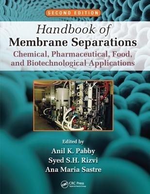 Handbook of Membrane Separations - 