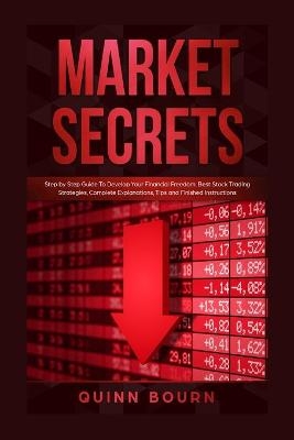 Market Secrets - Quinn Bourn