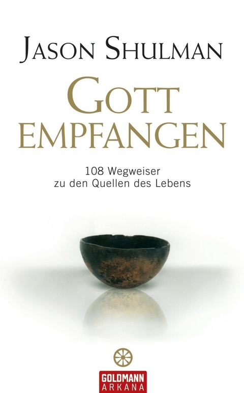 Gott empfangen - Jason Shulman