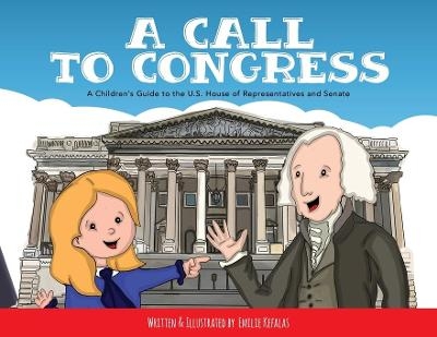 A Call to Congress - Emilie Kefalas