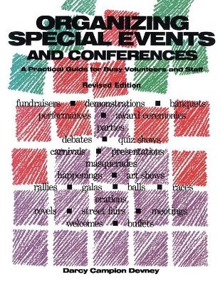 Organizing Special Events and Conferences - Darcy Campion Devney