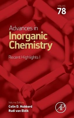 Advances in Inorganic Chemistry: Recent Highlights - 