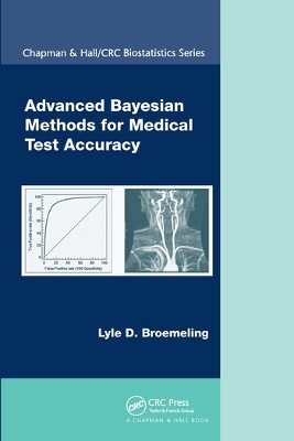 Advanced Bayesian Methods for Medical Test Accuracy - Lyle D. Broemeling