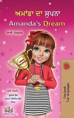 Amanda's Dream (Punjabi English Bilingual Kids' Book - Gurmukhi) - Shelley Admont, KidKiddos Books