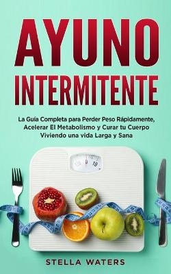 Ayuno Intermitente - Stella Waters