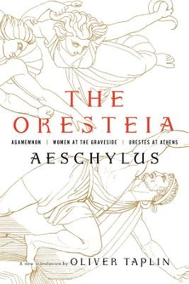 The Oresteia -  Aeschylus