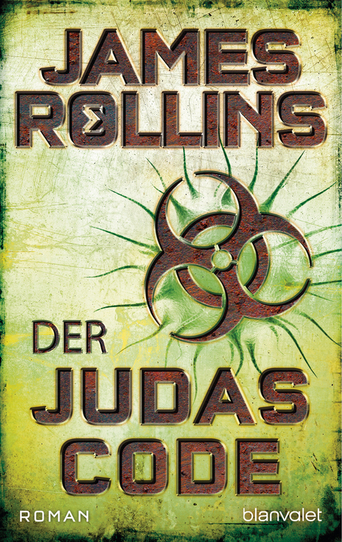 Der Judas-Code -  James Rollins