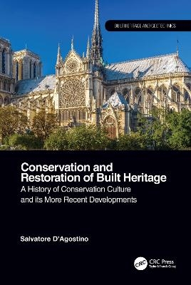 Conservation and Restoration of Built Heritage - Salvatore D'Agostino